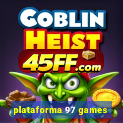 plataforma 97 games